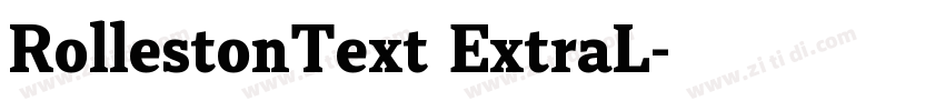 RollestonText ExtraL字体转换
